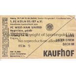 1969 Köln v West Ham United (Friendly) played 29/7/1969 at Stadion Mongersdorf, Cologne. Original