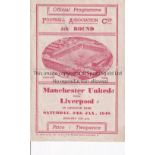 MANCHESTER UNITED V LIVERPOOL 1948 AT EVERTON Programme for the FA Cup tie played at Goodison park