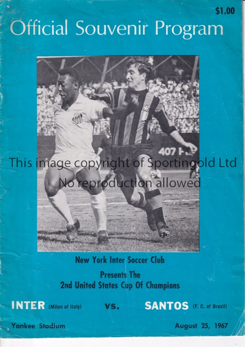 PELE Programme Inter Milan v Santos in New York 25/8/1967 in which Pele played for Santos. Some