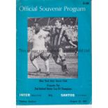 PELE Programme Inter Milan v Santos in New York 25/8/1967 in which Pele played for Santos. Some