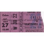 CHELSEA TICKET Ticket Vancouver All Stars v Chelsea 27/5/1967 in Vancouver on Chelsea's post