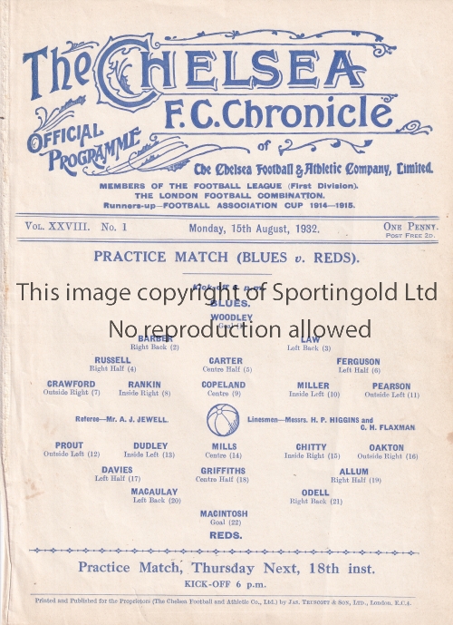 CHELSEA Single sheet programme Practice match Blues v Reds 15/8/1932. Ex Bound Volume. Generally