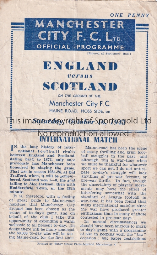 ENGLAND V SCOTLAND 1943 Programme for the International at Manchester City FC 16/10/1943. heavily