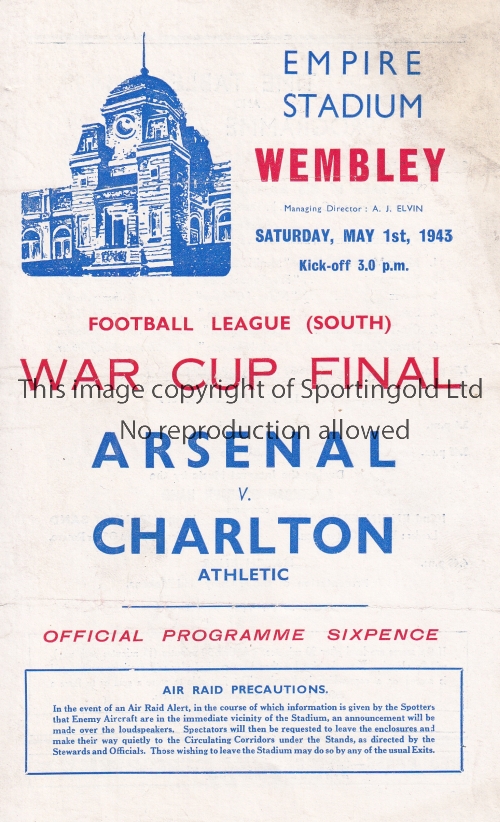 1943 FL SOUTH WAR CUP FINAL / ARSENAL V CHARLTON ATH. Programme for the match at Wembley 1/5/1943,