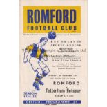 TOTTENHAM HOTSPUR Programme for the away East Anglian Cup tie v Romford 4/12/1954, team changes