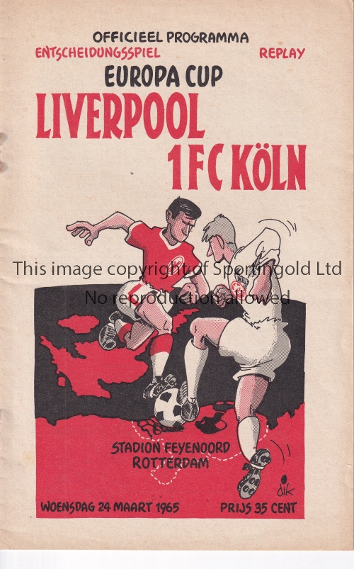 LIVERPOOL Programme for the European Cup Replay match v 1FC Cologne played in Amsterdam 24/3/1965.