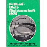 1974 WORLD CUP - WEST GERMANY Programme for Bulgaria v Uruguay 19/6/1974 in Hanover. Green cover.
