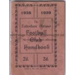 TOTTENHAM HOTSPUR Official handbook for season 1938/9, staple rusted away and covers very slightly