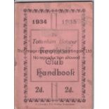 TOTTENHAM HOTSPUR Official handbook for season 1934/5, covers very slightly marked. Generally good