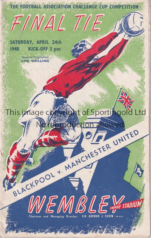 1948 FA CUP FINAL / MANCHESTER UNITED V BLACKPOOL Programme with very slightly rusty staples and