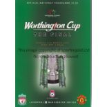 2003 LEAGUE CUP FINAL Scarce edition for Liverpool v Manchester United. The programme was issued