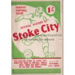 STOKE CITY Booklet: Famous Football Clubs Official History of Stoke City issued in 1948. Generally