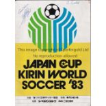 NEWCASTLE UNITED / AUTOGRAPHS 1983 Programme from the Japan Cup sponsored by Kirin 1983 which