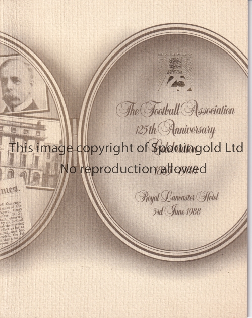 FOOTBALL ASSOCIATION ANNIVERSARY Brochure issued for the 125th Anniversary Celebration 1863-1988