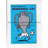 1972 EUROPEAN CUP FINAL Ajax v Inter Milan official 32-page programme for the Final played 31/5/1972