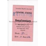 LEICESTER CITY V PLYMOUTH ARGYLE 1956 Complimentary seat ticket for the match at Leicester 4/2/1956.