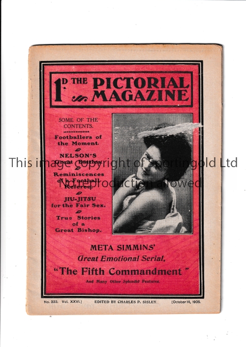 THE PICTORIAL MAGAZINE 1905 Issue dated 14/10/1905 including 3 pages of football information at