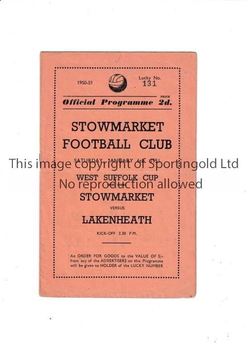 WEST SUFFOLK CUP S-F 1951 Programme for Stowmarket at home v Lakenheath 6/1/1951, very slight