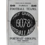 DAILY GRAPHIC FOOTBALL ALBUM 1907-8 Thirty two page magazine with 56 team groups including