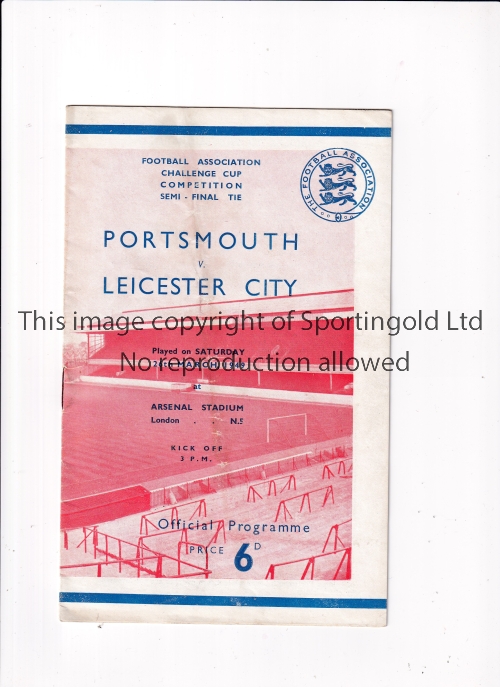 1949 FA CUP S-F AT ARSENAL Programme for Leicester City v Portsmouth 26/3/1949 at Highbury, slight