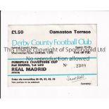 DERBY COUNTY V REAL MADRID 1975 Ticket for the European Cup tie at Derby 22/10/1975. Good