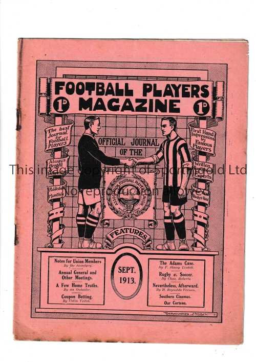 FOOTBALL PLAYERS MAGAZINE 1913 Issue dated September 1913, 16 page official magazine of the Players'