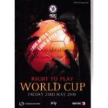 CHELSEA Seven programmes for events at Chelsea / Stamford Bridge: The NCH Capital Cup 22/5/2004,