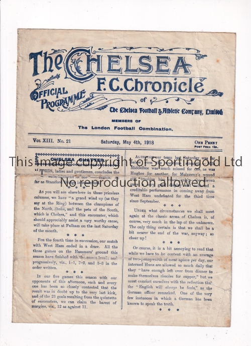 CHELSEA V WEST HAM UNITED 1918 Programme for the League match at Chelsea 4/5/1918. This was a