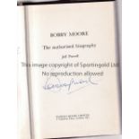BOBBY MOORE AUTOGRAPH Book, Bobby Moore by Jeff Powell signed by Moore on the frontispiece. Good