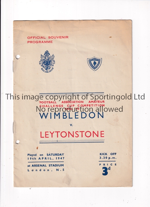1947 AMATEUR CUP FINAL AT ARSENAL Programme for Wimbledon v Leytonstone 19/4/1947 at Highbury with