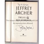 JEFFREY ARCHER SIGNED BOOK Hardback book, Twelve Red Herrings, with a dedicated signature on the