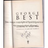 GEORGE BEST AUTOGRAPH Book, George Best Scoring At Half-Time, signed by Best on the frontispiece.