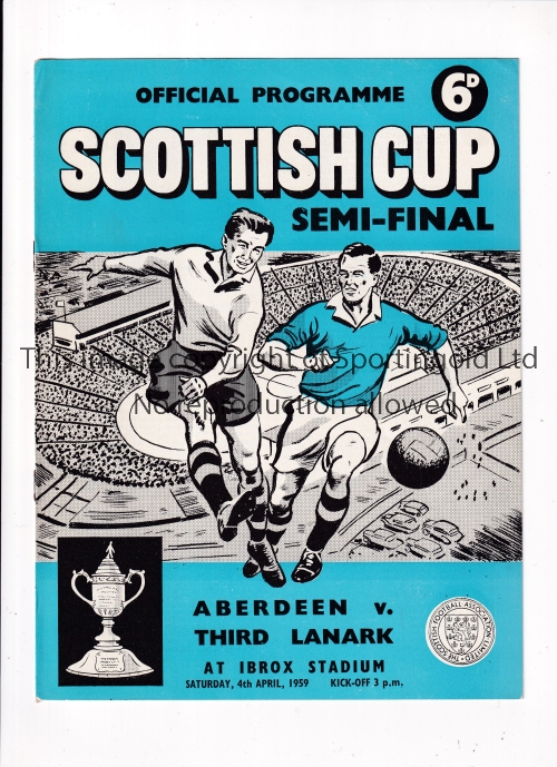 1959 SCOTTISH CUP SEMI-FINAL Programme for Aberdeen v Third Lanark 4/4/1959 at Ibrox Stadium, slight