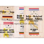 BELGIUM INTERNATIONAL PROGRAMMES Five home programmes v. Holland 14/10/1956 and 13/4/1958 both in