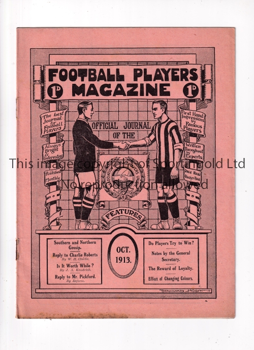 FOOTBALL PLAYERS MAGAZINE 1913 Issue dated October 1913, 16 page official magazine of the Players'