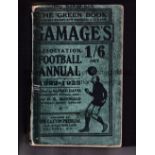 GAMAGES FOOTBALL ANNUAL 1922/3 Wear on spine and covers have tape on the spine. Fair