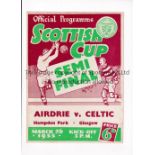 1955 SCOTTISH CUP SEMI-FINAL Programme for Airdrie v Celtic at Hampden 26/3/1955. Good