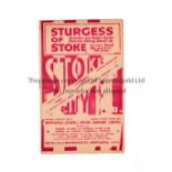 1947/8 STOKE V ARSENAL Programme for the game at Stoke dated 7/2/48. Slight fold. Generally good