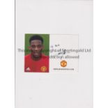 ANTHONY MARTIAL AUTOGRAPH An official Manutdpics.com colour card hand signed with a dedicated