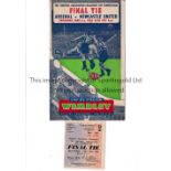 1952 FA CUP FINAL / ARSENAL V NEWCASTLE UNITED Programme and ticket. Programme has tiny paper loss