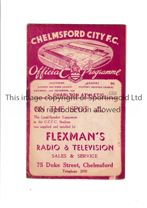 CHELMSFORD V CHARLTON ATHLETIC Programme for the game at Chelmsford. 30/9/1939. Slight marks.