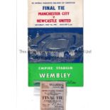 1955 FA CUP FINAL / MANCHESTER CITY V NEWCASTLE UNITED Programme and ticket. Programme has team