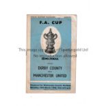 1948 FA CUP SEMI-FINAL Programme for Derby County v Manchester United 13/3/1948 at Sheff. Weds. F.