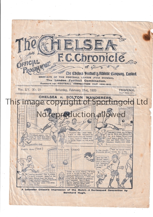 1919/20 CHELSEA V LEICESTER CITY Programme for the game at Stamford Bridge 21/2/20. Slight crease,