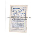 1945/6 FA CUP / SHREWSBURY TOWN V WALSALL Programme for the tie at Shrewsbury 17/11/1945. Very good