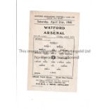 WATFORD V ARSENAL Single sheet for the game at Vicarage Road dated 21/4/45. Folds. Generally good