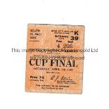 1945 FL SOUTH CUP FINAL / CHELSEA V MILLWALL Seat ticket is creased. Fair to generally good