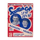 1953 SCOTTISH CUP SEMI-FINAL Programme for Rangers v Hearts 4/4/1953 at Hampden, horizontal fold.