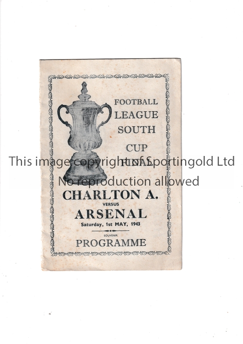 1943 FL SOUTH CUP FINAL / ARSENAL V CHARLTON ATHLETIC Pirate issue programme by Victor. Good