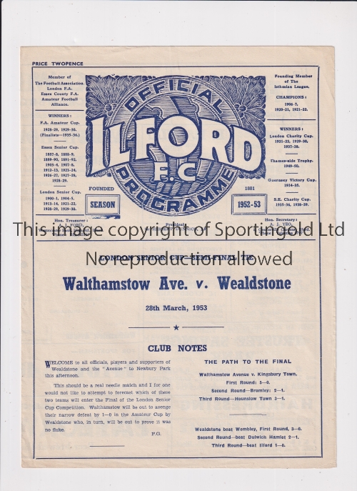 1953 LONDON SENIOR CUP SEMI-FINAL AT ILFORD Programme for Walthamstow Ave. v Wealdstone 28/3/1953.